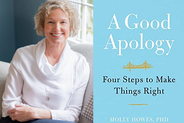Book Discussion with "A Good Apology" Author Molly Howes, PhD