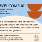 Lunch and Discussion: "Welcome 101"