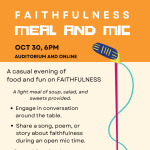 Faithfulness: Meal and Open Mic