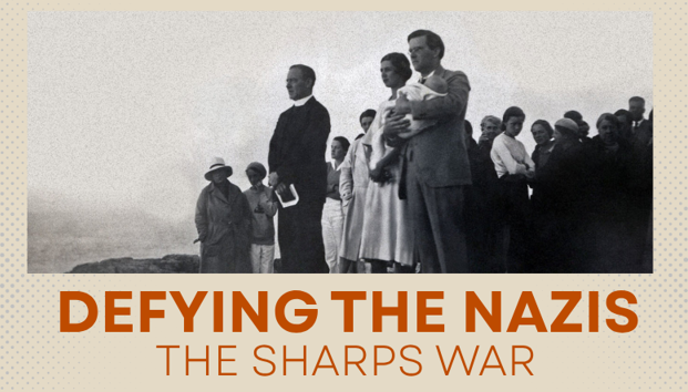 Watch Party – Defying the Nazis: The Sharps War