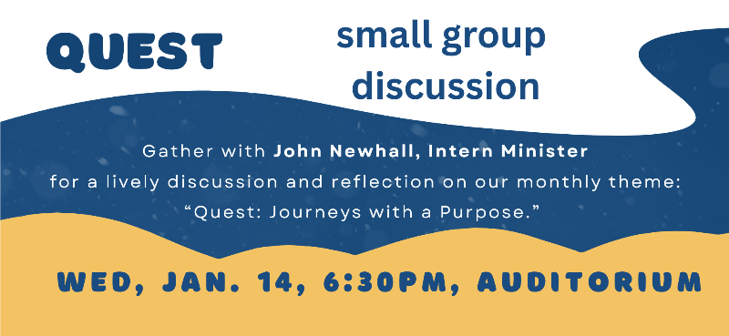 Quest: Small Group Discussion